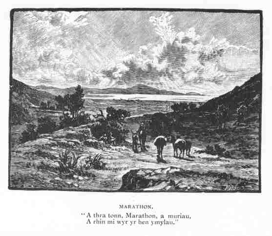 Marathon.  &ldquo;A thra tonn, Marathon, a muriau,A rhin milwyr yr hen ymylau.&rdquo;