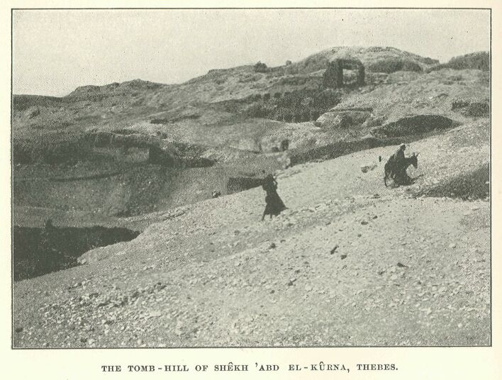 356.jpg the Tomb-hill of Shekh 'abd El-kubna, Thebes. 
