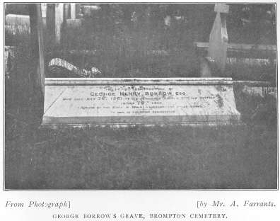 George Borrow&rsquo;s grave, Brompton Cemetery.  From Mr. A. 
Farrants