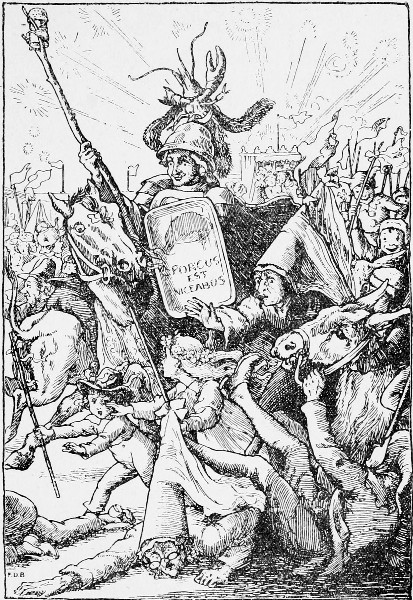 Knights in armour tumbled over their own steeds, donkeys
ran snorting about, ladies shrieked.&mdash;Page 295.