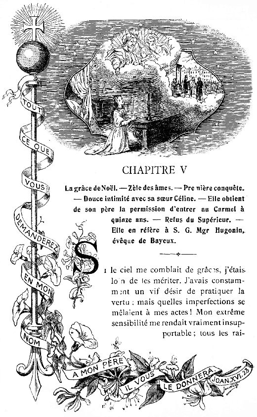 TOUT CE QUE VOUS DEMANDEREZ EN MON NOM A MON P�RE IL VOUS
LE DONNERA. JOAN. XVI. 23