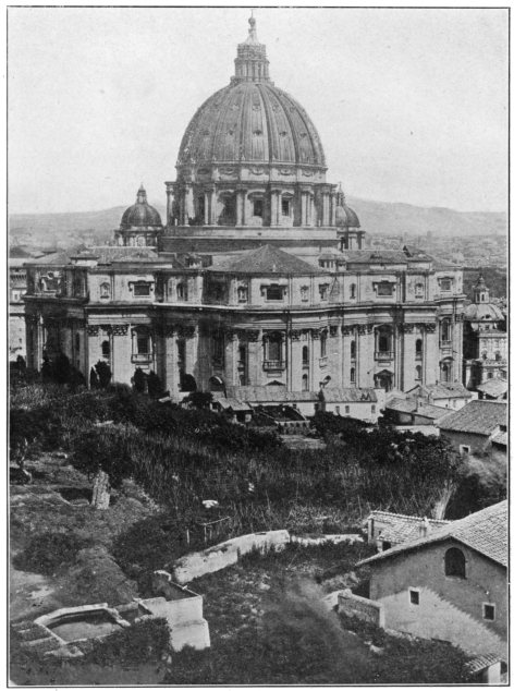 ST. PETER’S CHURCH, ROME, FROM THE HILLS NORTHWEST OF THE
CHURCH.