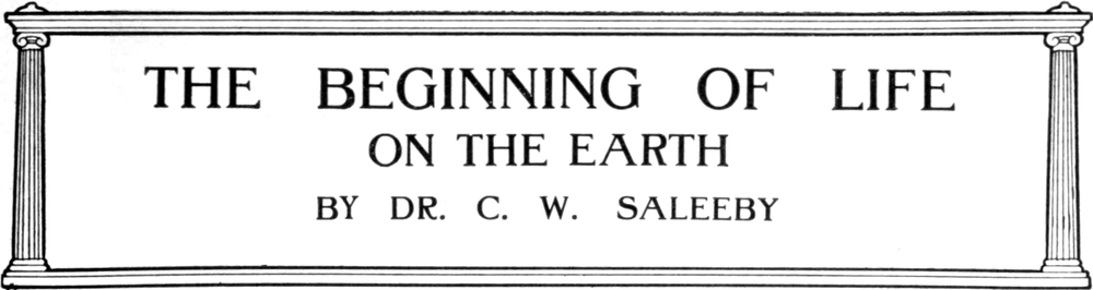 How Life became Possible on the
  Earth
