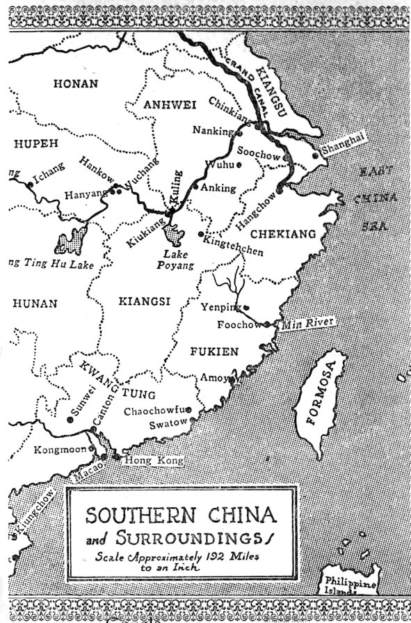 SOUTHERN CHINA and SURROUNDINGS Scale Approximately 192 Miles to an Inch